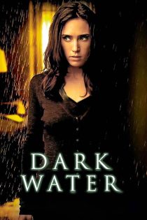 دانلود فیلم آب تیره Dark Water 2005 دانلود فیلم آب تیره Dark Water 2005